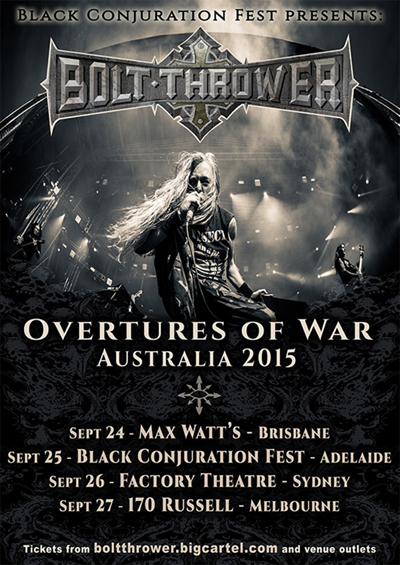 Bolt Thrower - Overtures of War - Australia 2015