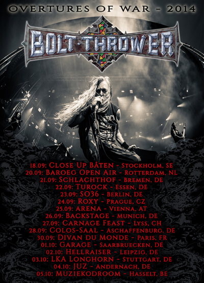 Bolt Thrower - Overtures of War 2014